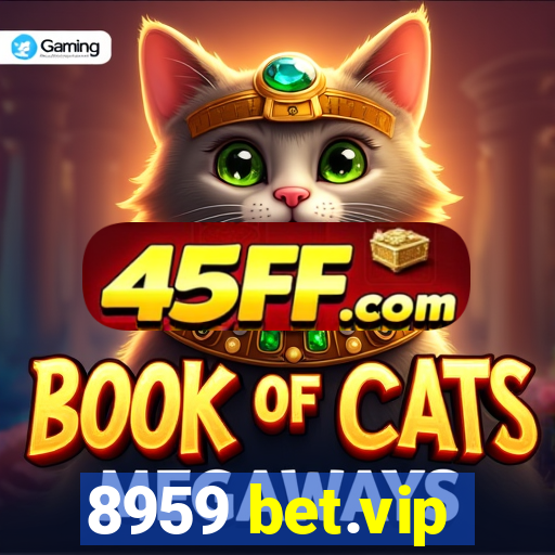 8959 bet.vip